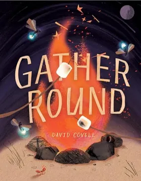 Gather Round, David Covell