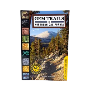 Gem Trails of Northern California